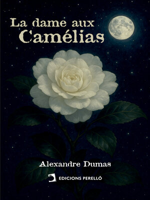 cover image of La dame aux Camélias